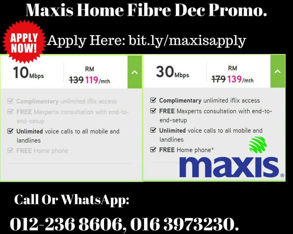 Maxis Home Fibre Latest Promotion December 2017